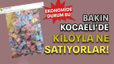 Bakın Kocaeli’de kiloyla ne satıyorlar!